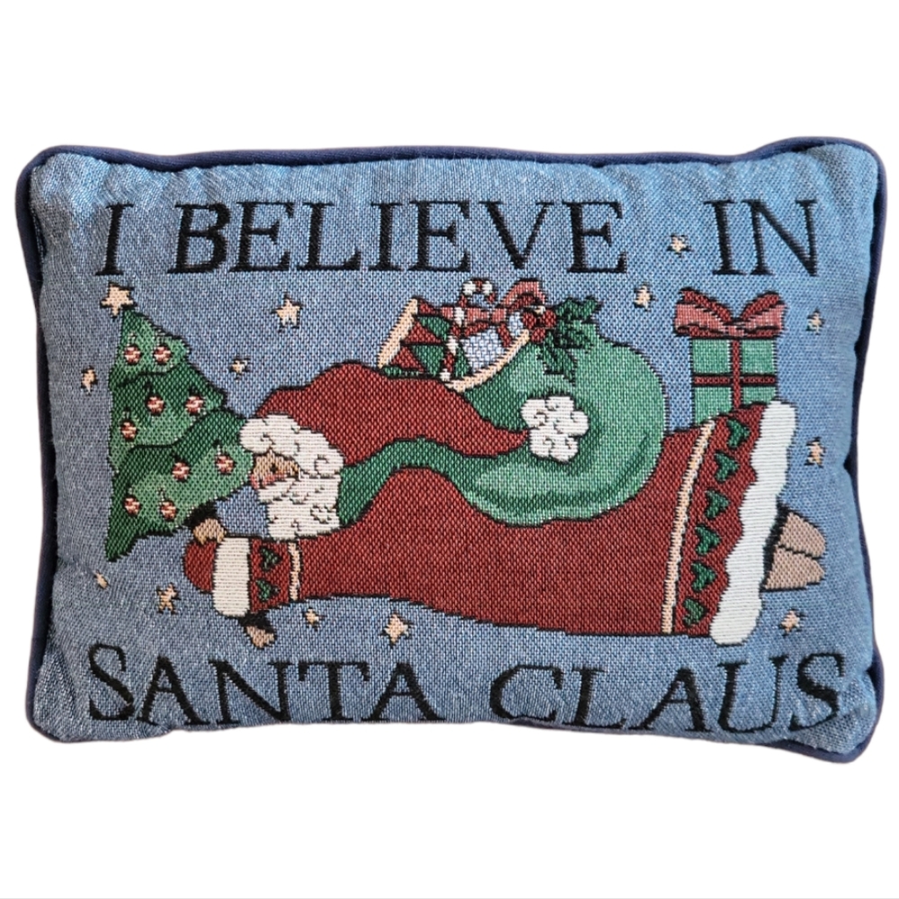 Vtg Christmas Throw Pillow "I Believe in Santa Claus" Tapestry Blue Red